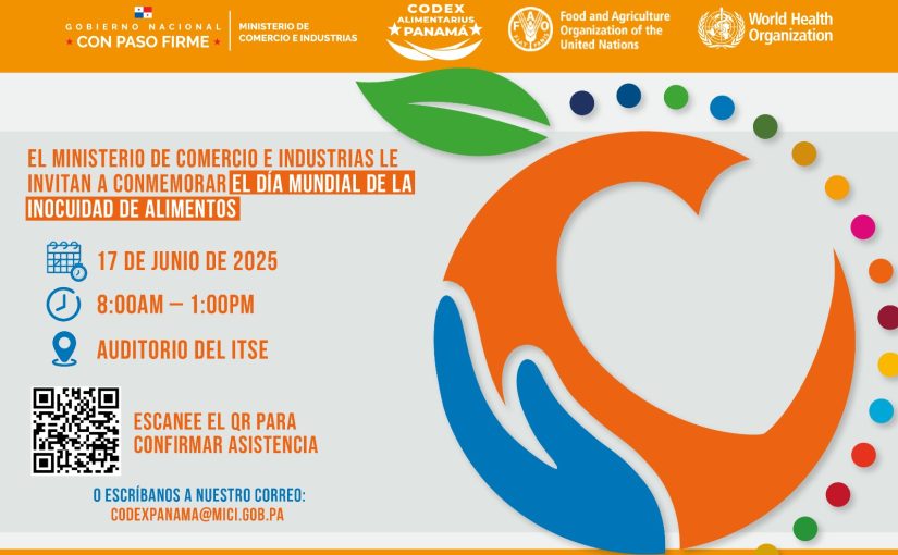 Apex y el MICI le invita al Día Mundial de la Inocuidad de Alimentos